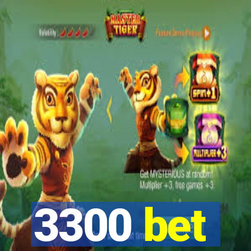 3300 bet